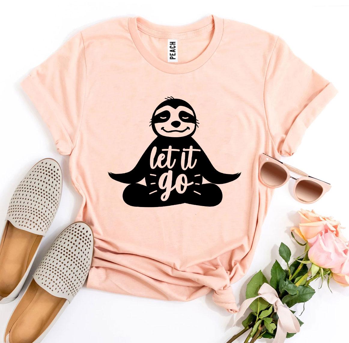 Let It Go Graphic T-Shirt – Casual & Comfy Tee