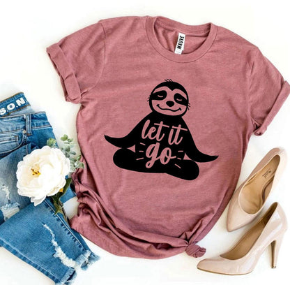Let It Go Graphic T-Shirt – Casual & Comfy Tee